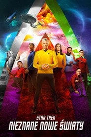 Star Trek: Nieznane nowe światy (2022) - Sprawdź serial na Vider